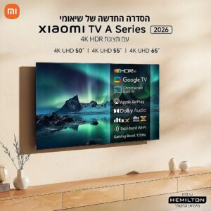 Xiaomi TV A 55 2026 L55MB-AME - טלוויזיה חכמה 55 אינץ' 4K עם Google TV | יבואן רשמי